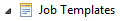 Job templates node.png